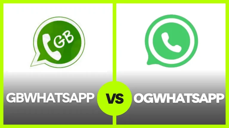 GBWhatsapp vs OGWhatsapp